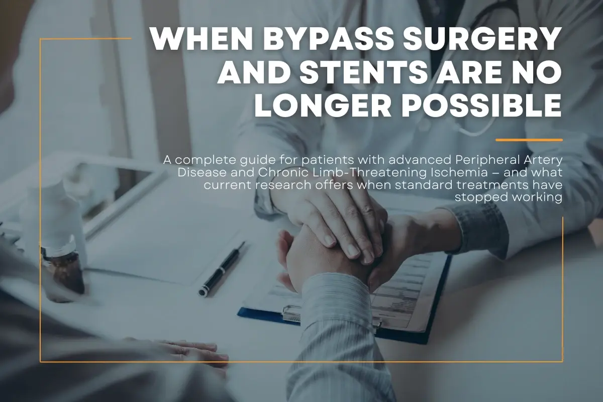 When Bypass Surgery and Stents Are No Longer Possible