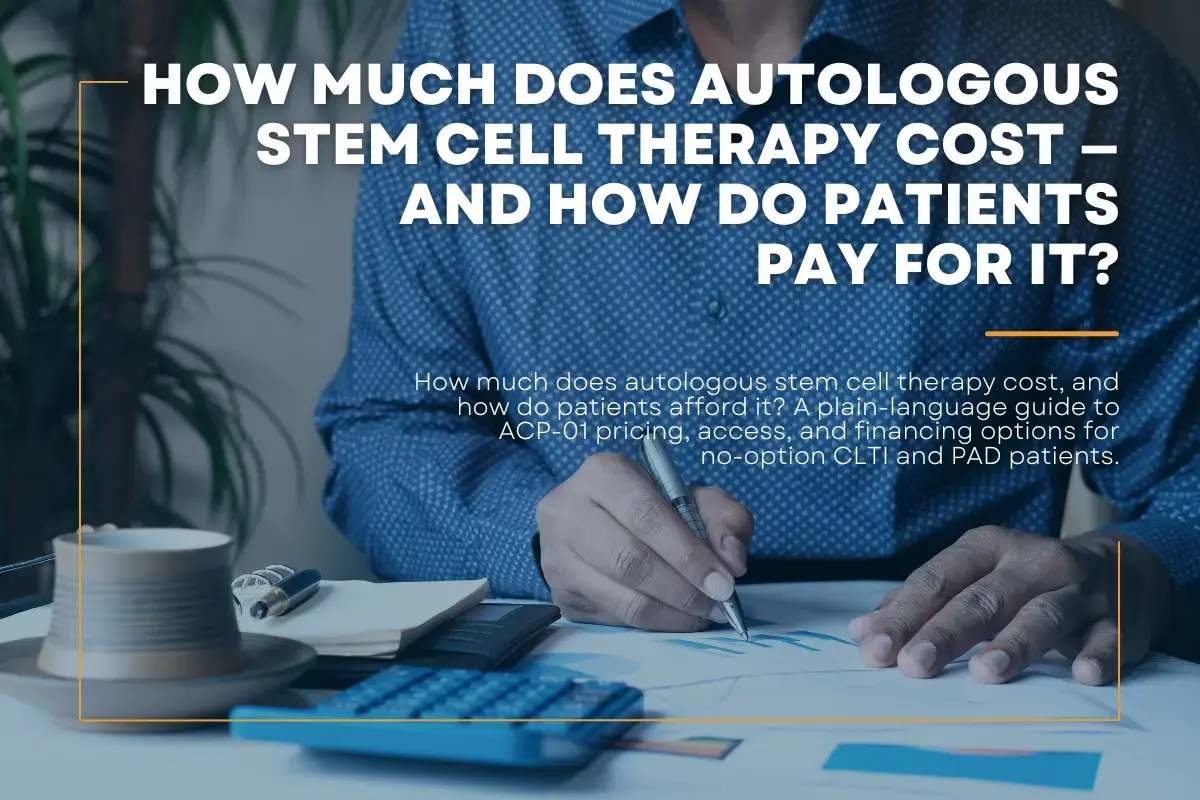 How Much Does Autologous Stem Cell Therapy Cost — And How Do Patients Pay for It?
